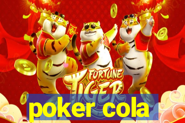 poker cola